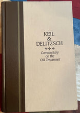 Load image into Gallery viewer, Commentary on the Old Testament. 10 hardback volume set. By Keil & Delitzsch