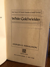 Load image into Gallery viewer, White Gold Wielder: The Second Chronicles of Thomas Covenant, Book Three